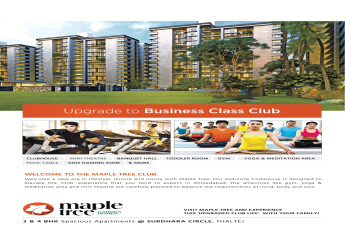 Avail a new era lifestyle, leisure & luxury with Ganesh Maple Tree in Ahmedabad